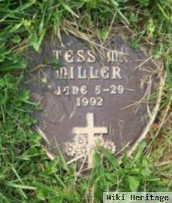 Tess M. Miller