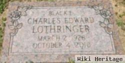 Charles Edward "blackie" Lothringer