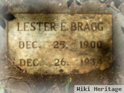 Lester E Bragg