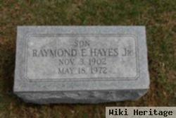 Raymond E Hayes, Jr