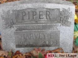 Harvey E Piper