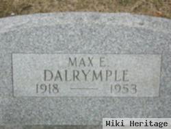 Max E Dalrymple