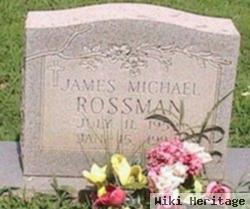 James Michael Rossman