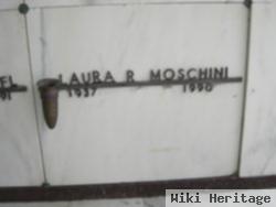 Laura R Moschini