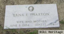 Erna E Thaxton