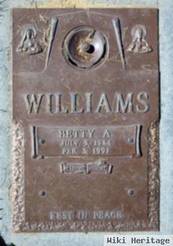 Betty A Williams