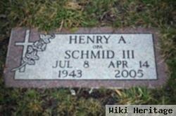Henry Anthony "hank" Schmid, Iii