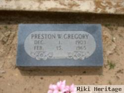 Preston W. Gregory