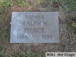 Ralph H Pierce