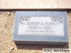 Rev Zephyr A. Chester Ferriott