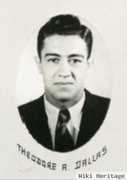 Theodore A. "ted" Dallas