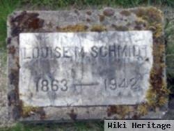 Louise M Schmidt