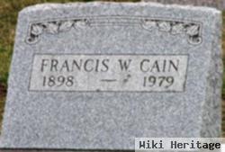 Francis W Cain