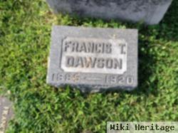 Francis T Dawson