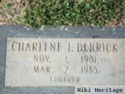 Charlene I Derrick