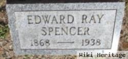 Edward Ray Spencer