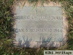 Murray Cheever Bowman