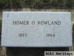 Homer O Rowland