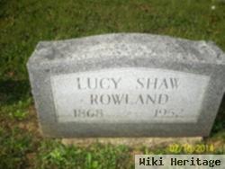 Lucy Shaw Rowland