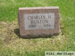 Charley H Huston