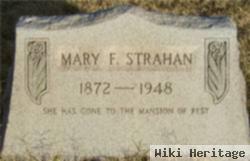 Mary F Strahan