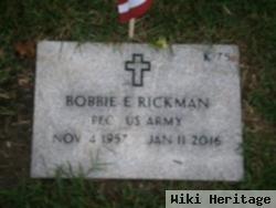 Bobbie E Rickman