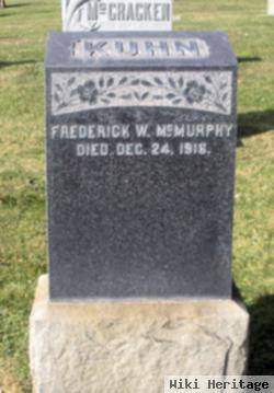 Frederick W Mcmurphy