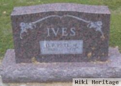 O R "pete" Ives, Jr