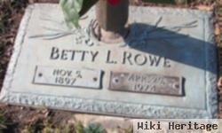 Betty L Rowe