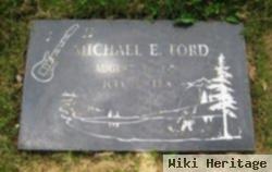 Michael Edward Ford