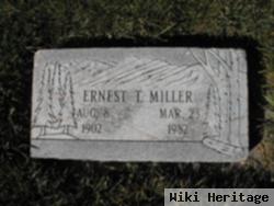 Ernest T Miller