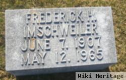 Frederick H Imschweiler