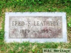 Fred S. Leathery