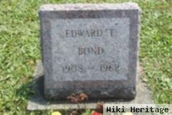 Edward Thomas Bond