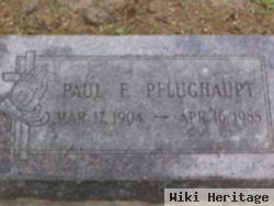 Paul F. Pflughaupt