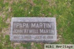 John Atwell "papa" Martin