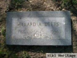 Willard A. Deets