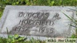 Douglas R Holyfield