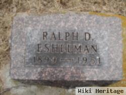 Ralph Dever Eshelman