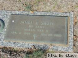 James E. Shute