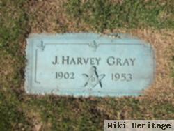 J Harvey Gray