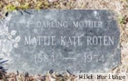 Mattie Kate Moore Roten