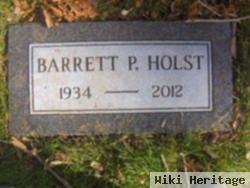 Barrett P. Holst