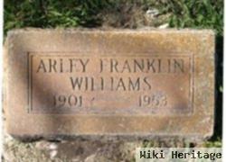 Arley Franklin Williams