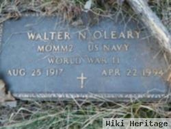 Walter N O'leary