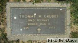 Thomas M. Grubbs