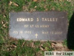 Edward S Talley