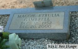 Maggie Etrulia Gambrell