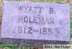 Wyatt B Holeman