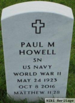 Paul M Howell